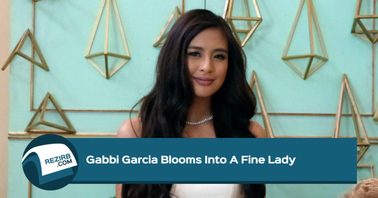 Gabbi Garcia Blooms Into A Fine Lady