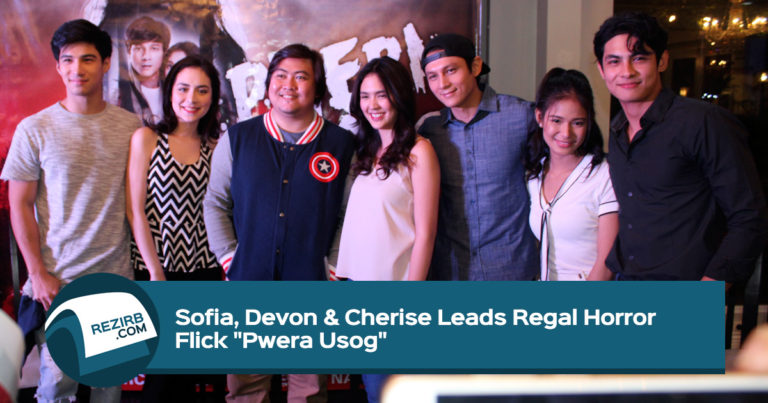 Sofia, Devon & Cherise Leads Regal Horror Flick “Pwera Usog”