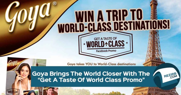 Goya Brings The World Closer With The “Get a Taste of World Class Promo”